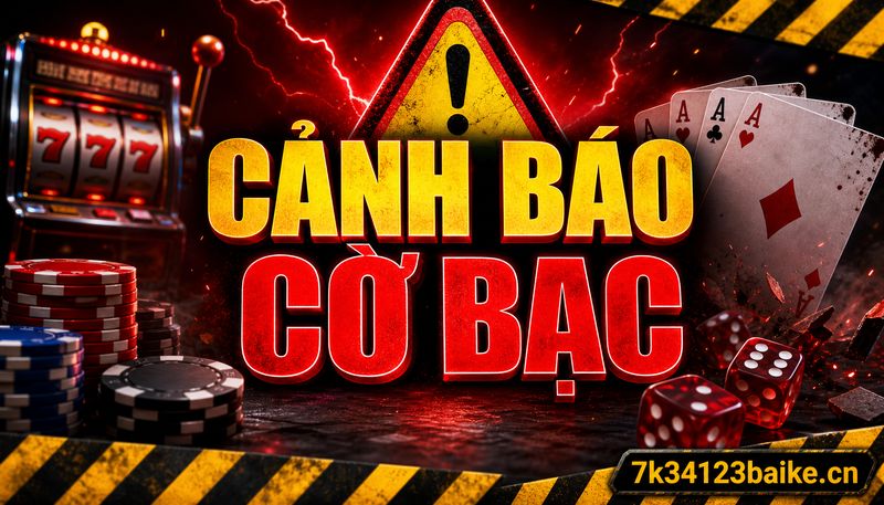 Cảnh báo cờ bạc